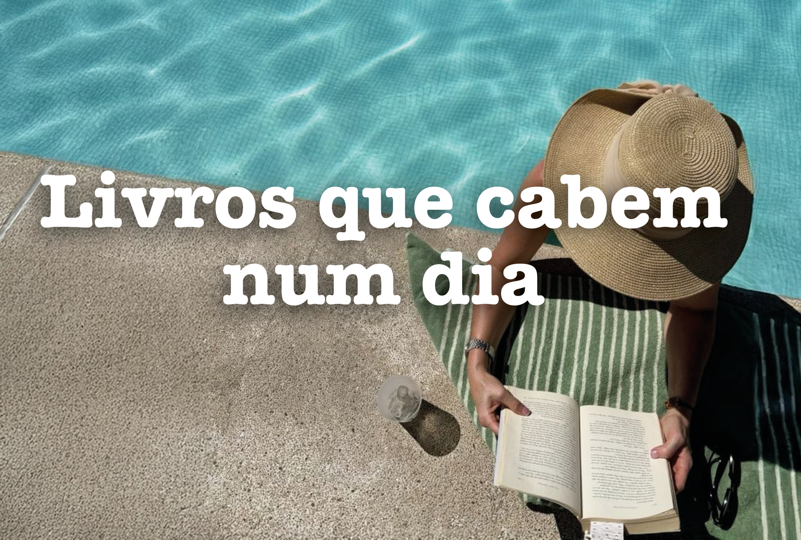 Livros que cabem num dia