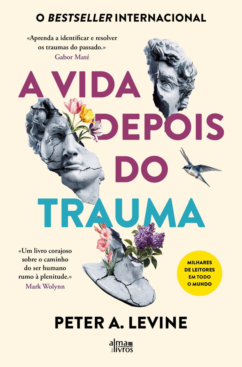 A Vida Depois do Trauma - Alma dos Livros
