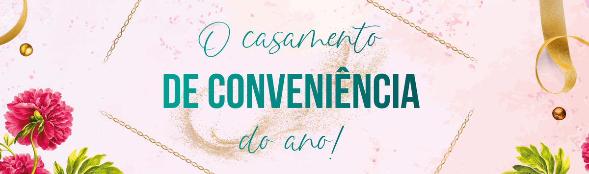 O casamento de conveniência do ano!