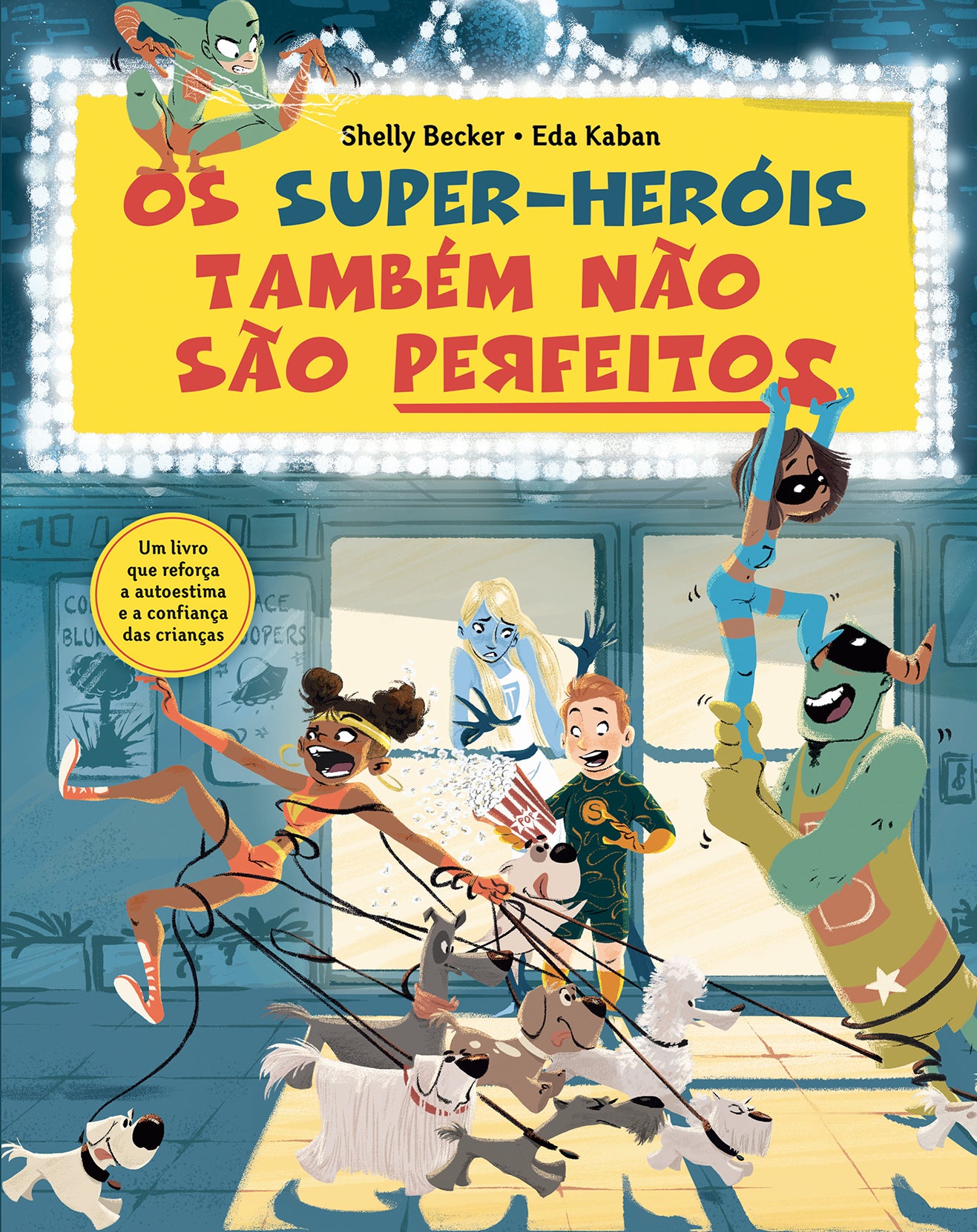 Os Super-Heróis Também Não São Perfeitos