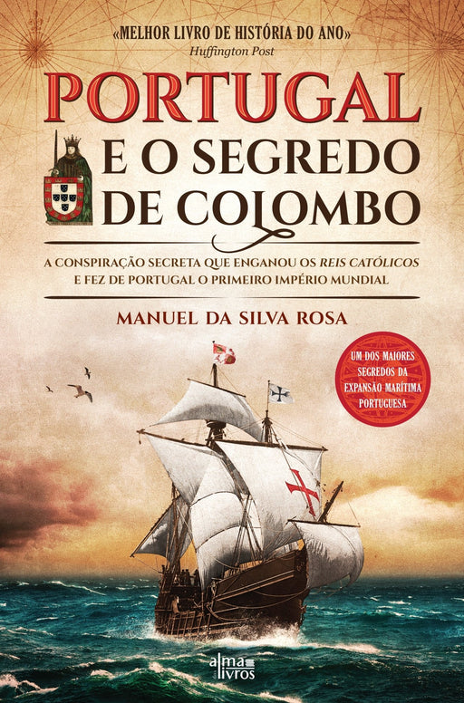 Portugal e o Segredo de Colombo - Alma dos livros