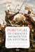 Portugal: Os Grandes Momentos da História - Alma dos livros