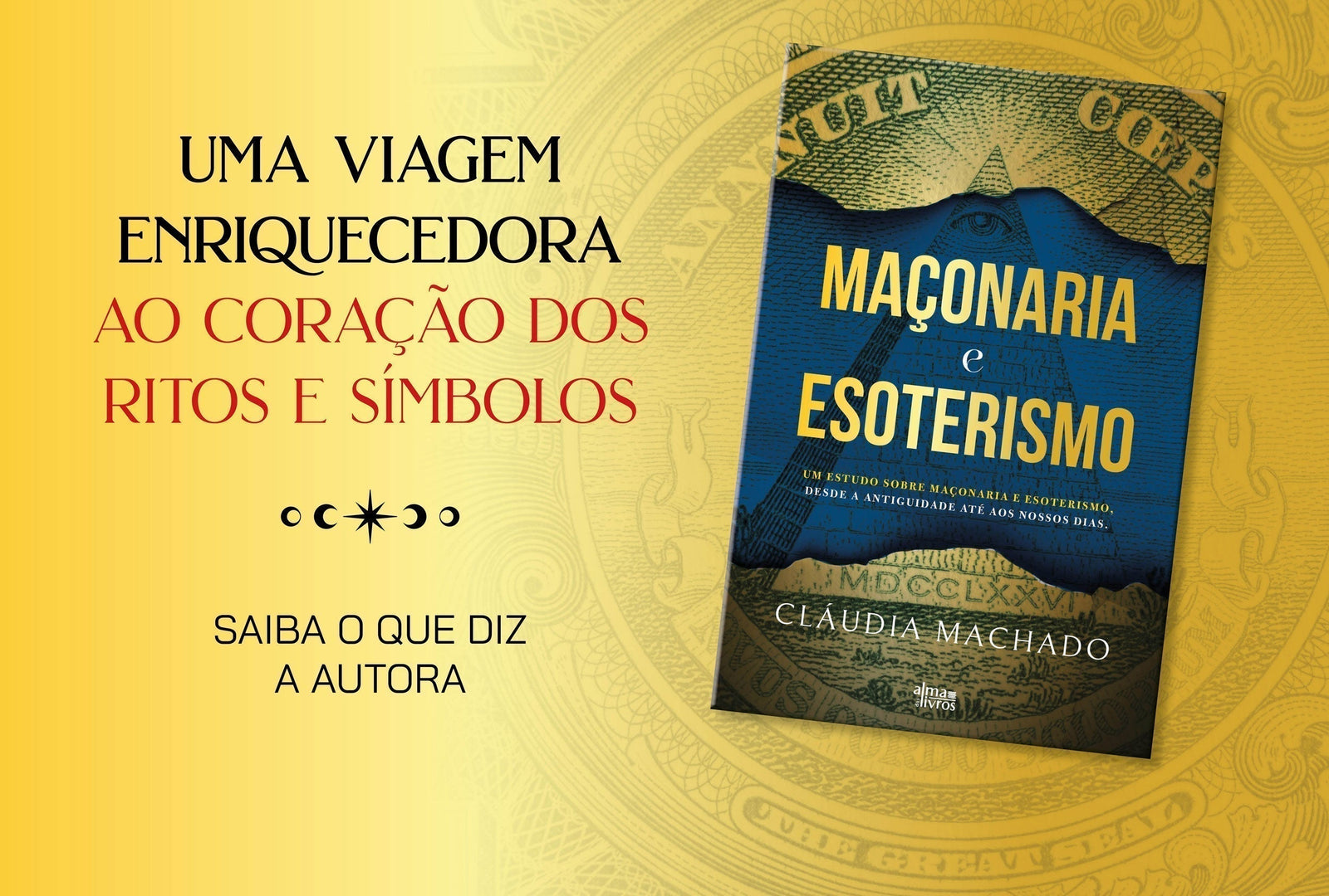 O que une a Maçonaria ao Esoterismo?