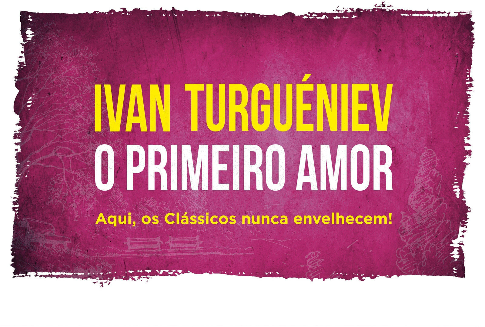 Aqui, os Clássicos nunca envelhecem!