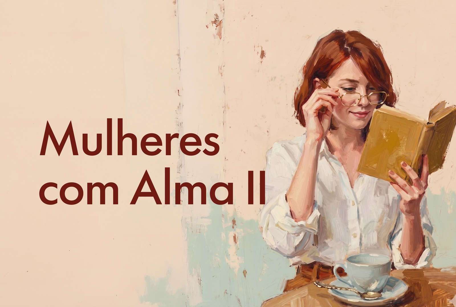 Mulheres com Alma II