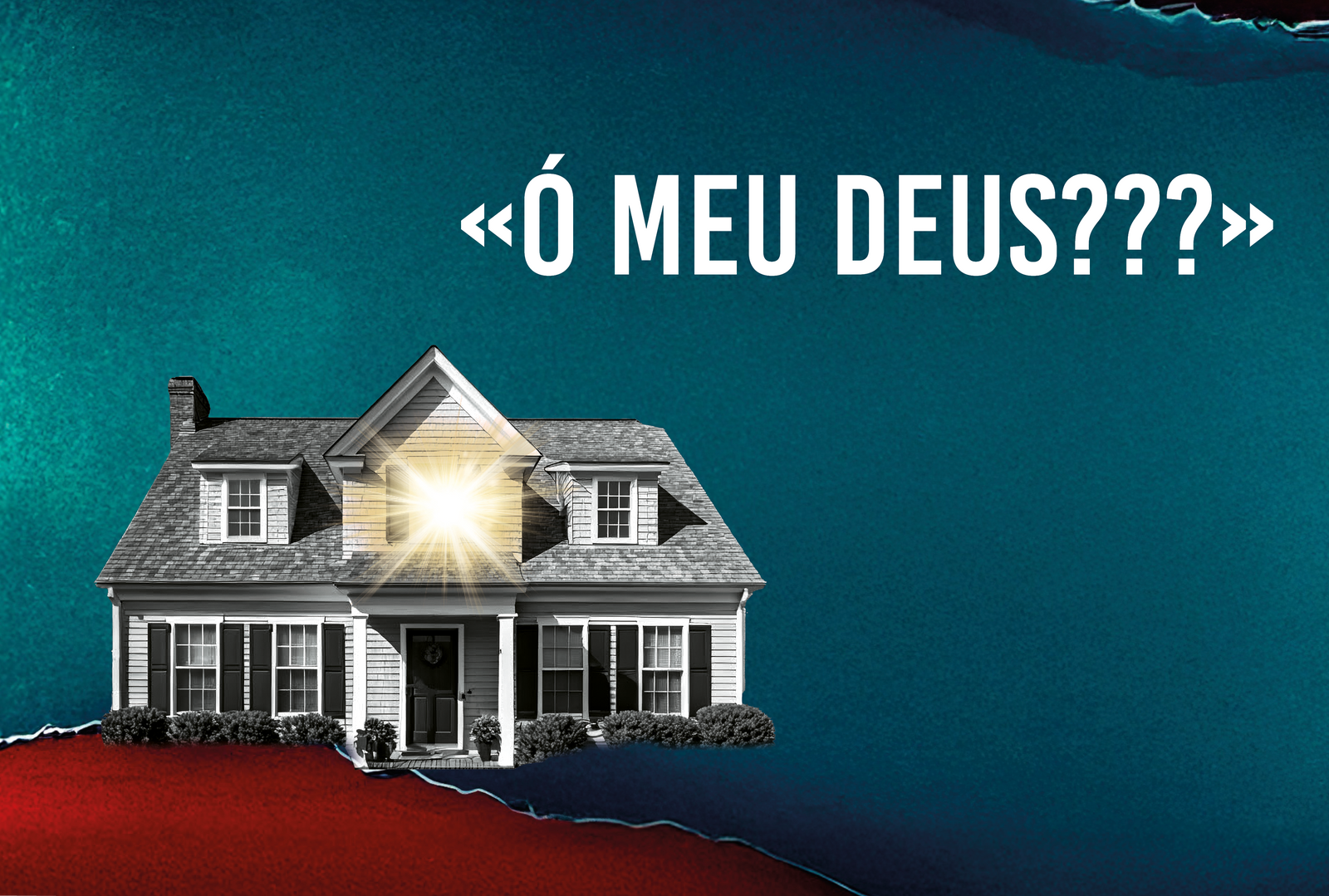 «Ó MEU DEUS???»