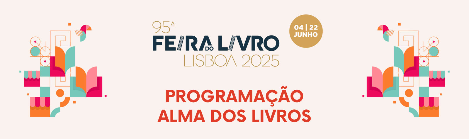 Feira do Livro de Lisboa 2025 - Alma dos Livros