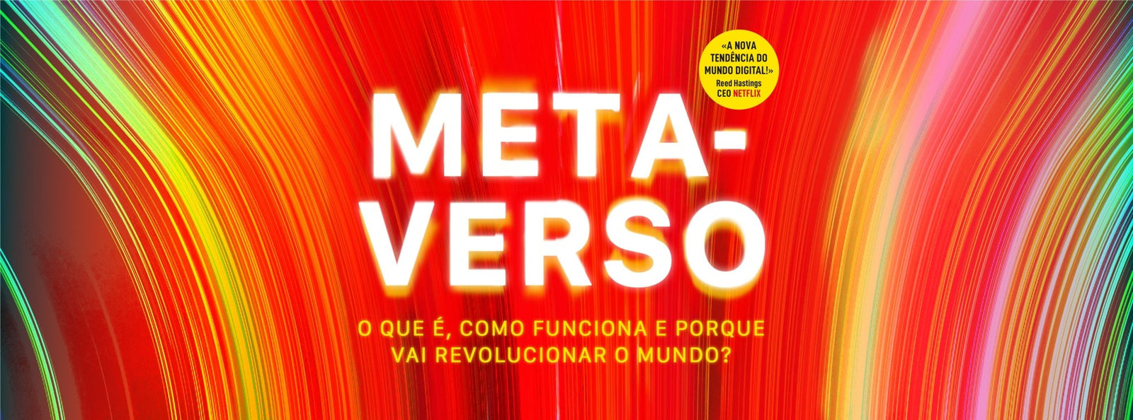 Num futuro muito próximo, quem estiver fora do Metaverso ficará fora do mundo. - Alma dos Livros