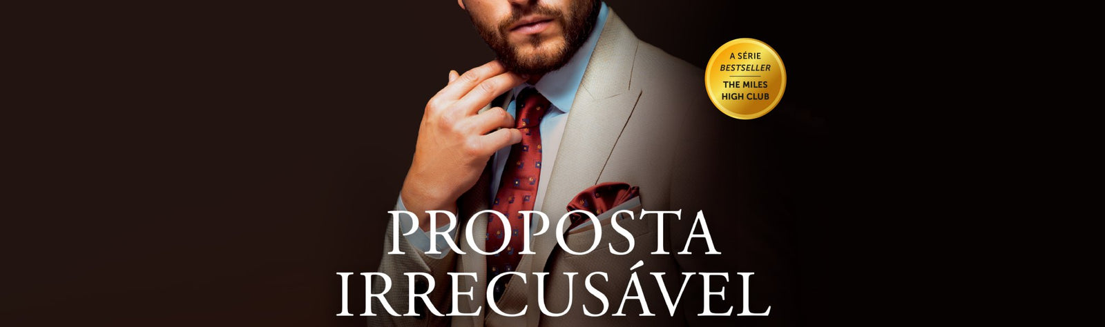 O QUE DIZEM SOBRE: PROPOSTA IRRECUSÁVEL - Alma dos Livros