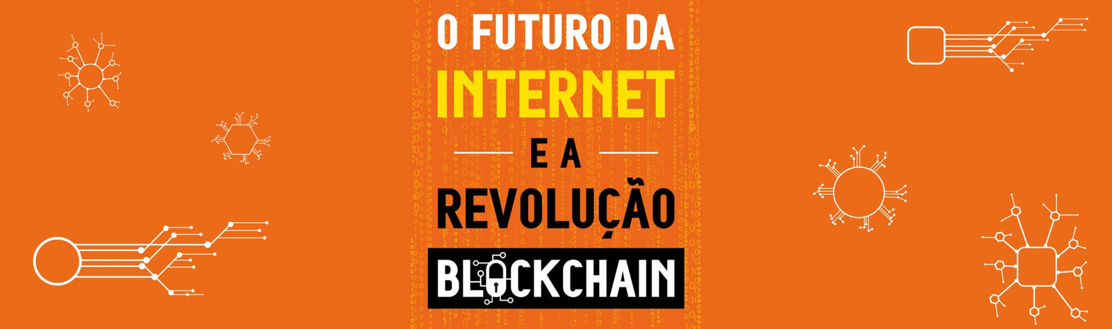 O que podemos esperar do futuro da internet? - Alma dos Livros
