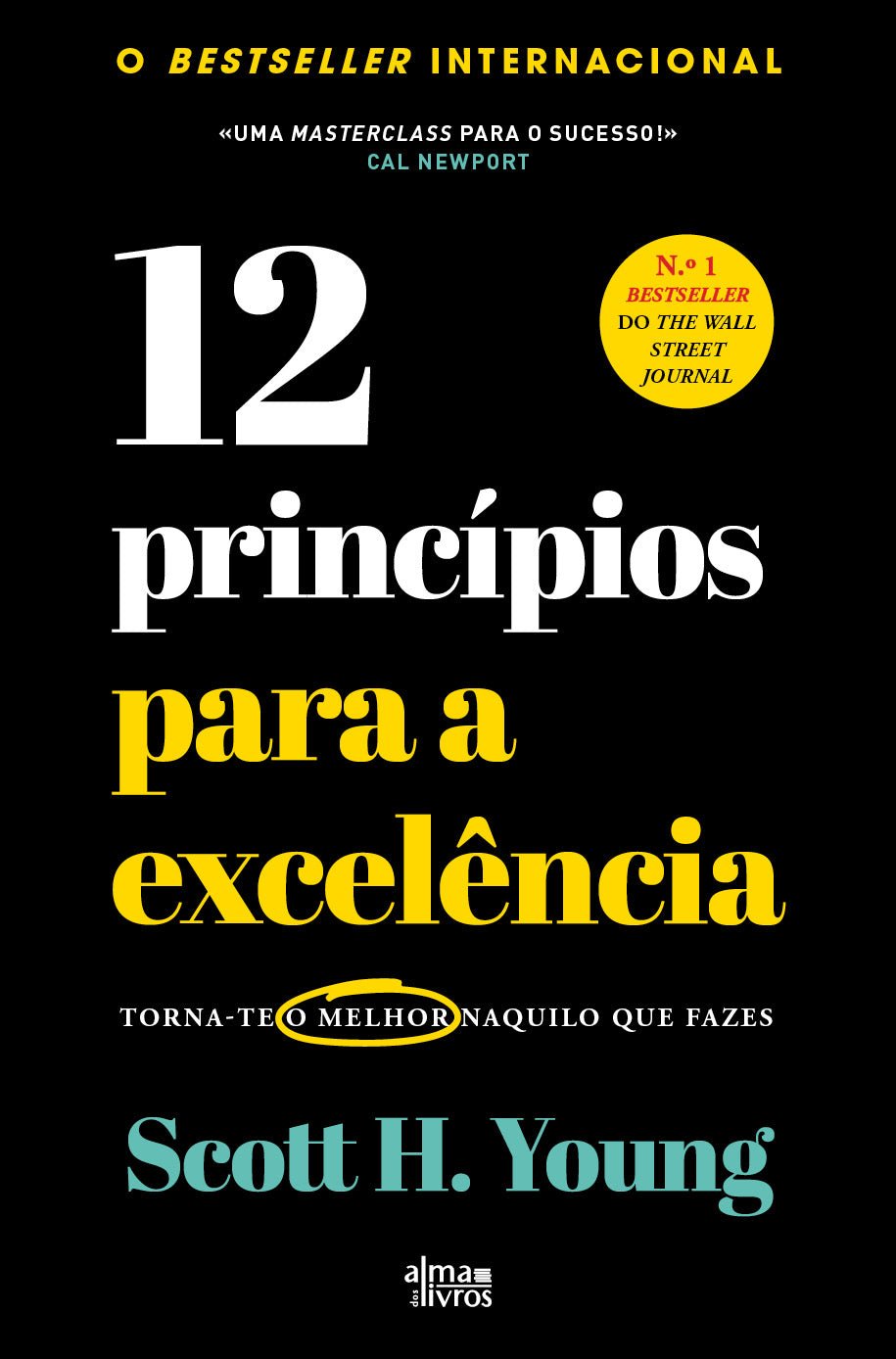 12 Princípios para a Excelência - Alma dos Livros