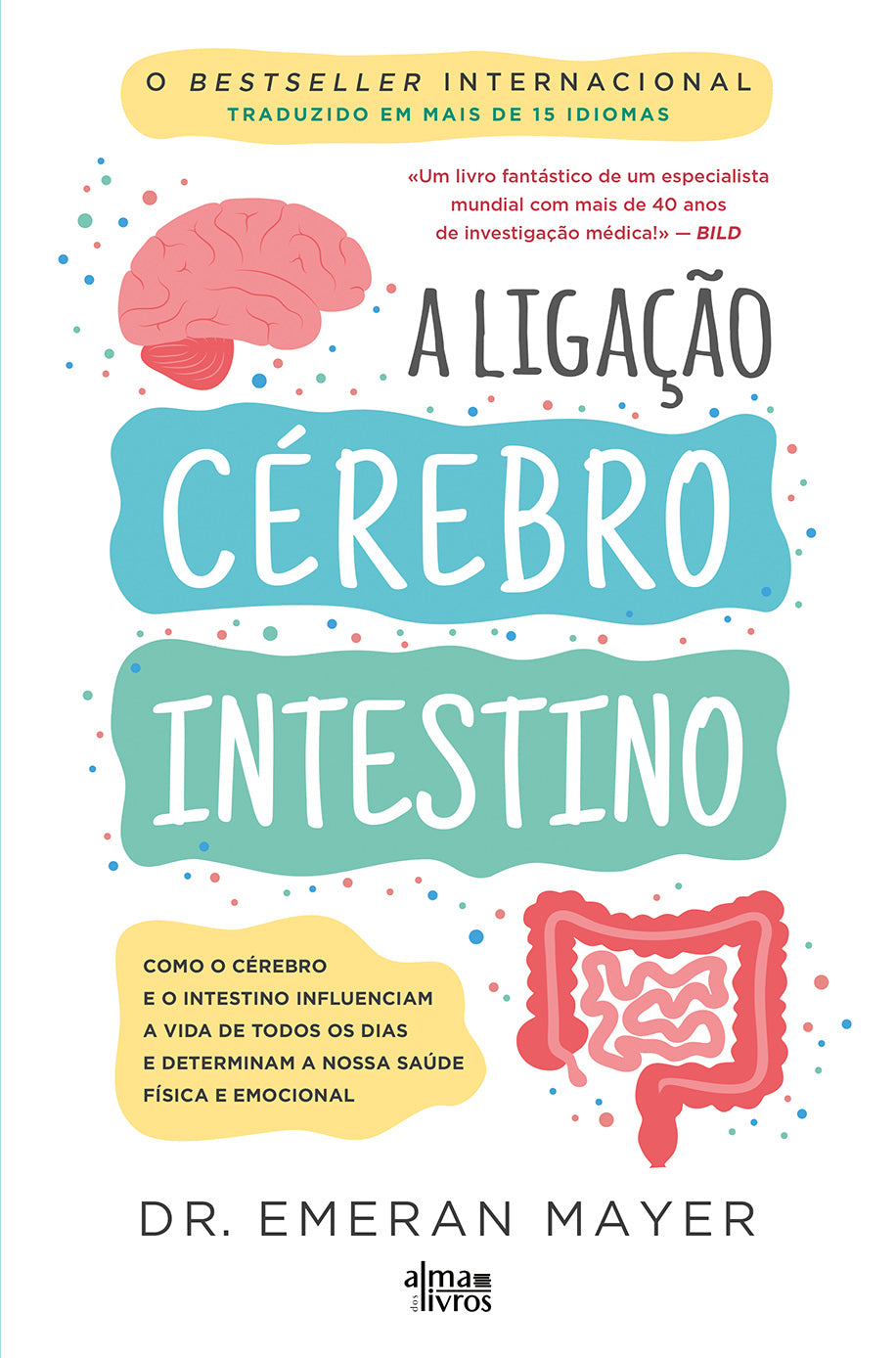 A Ligação Cérebro-Intestino (danificado)
