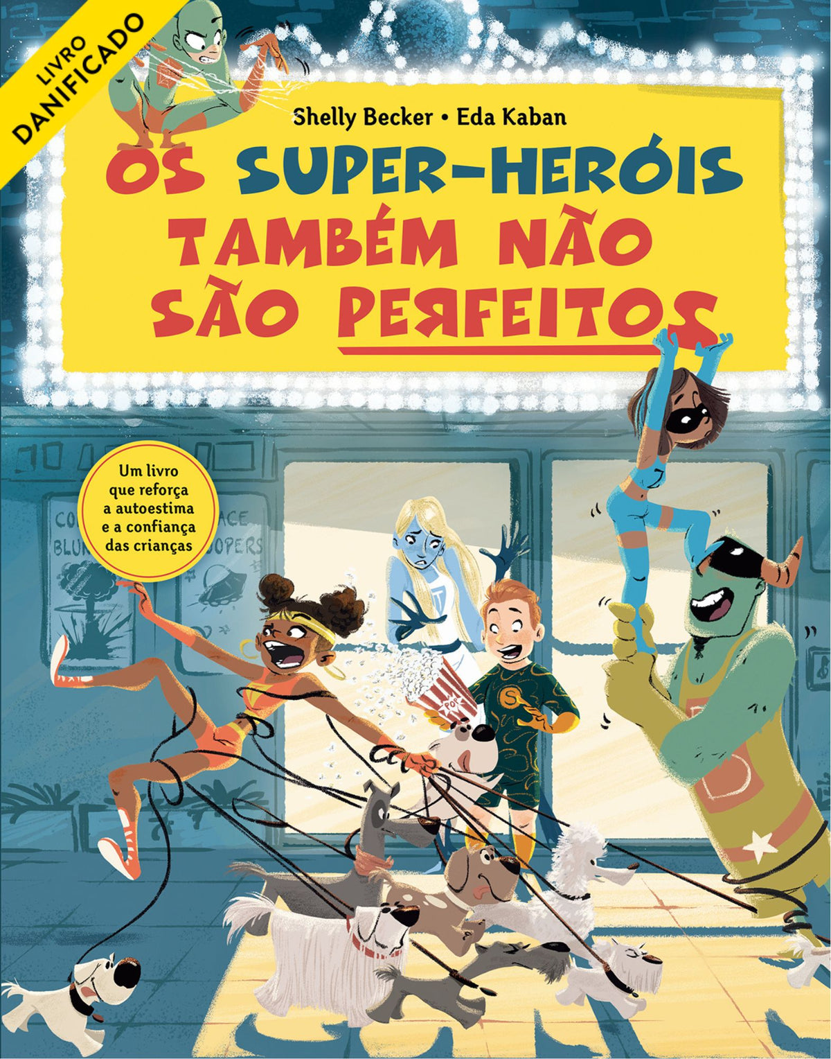 Os Super-Heróis Também Não São Perfeitos (danificado)