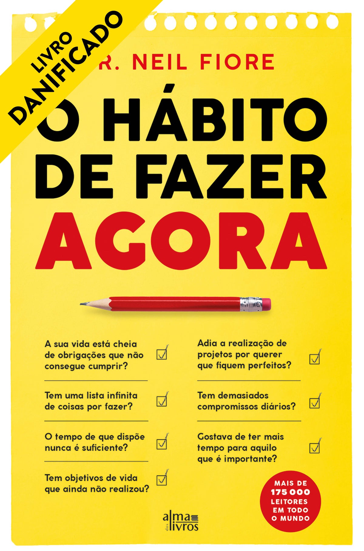 O Hábito de Fazer Agora (danificado)