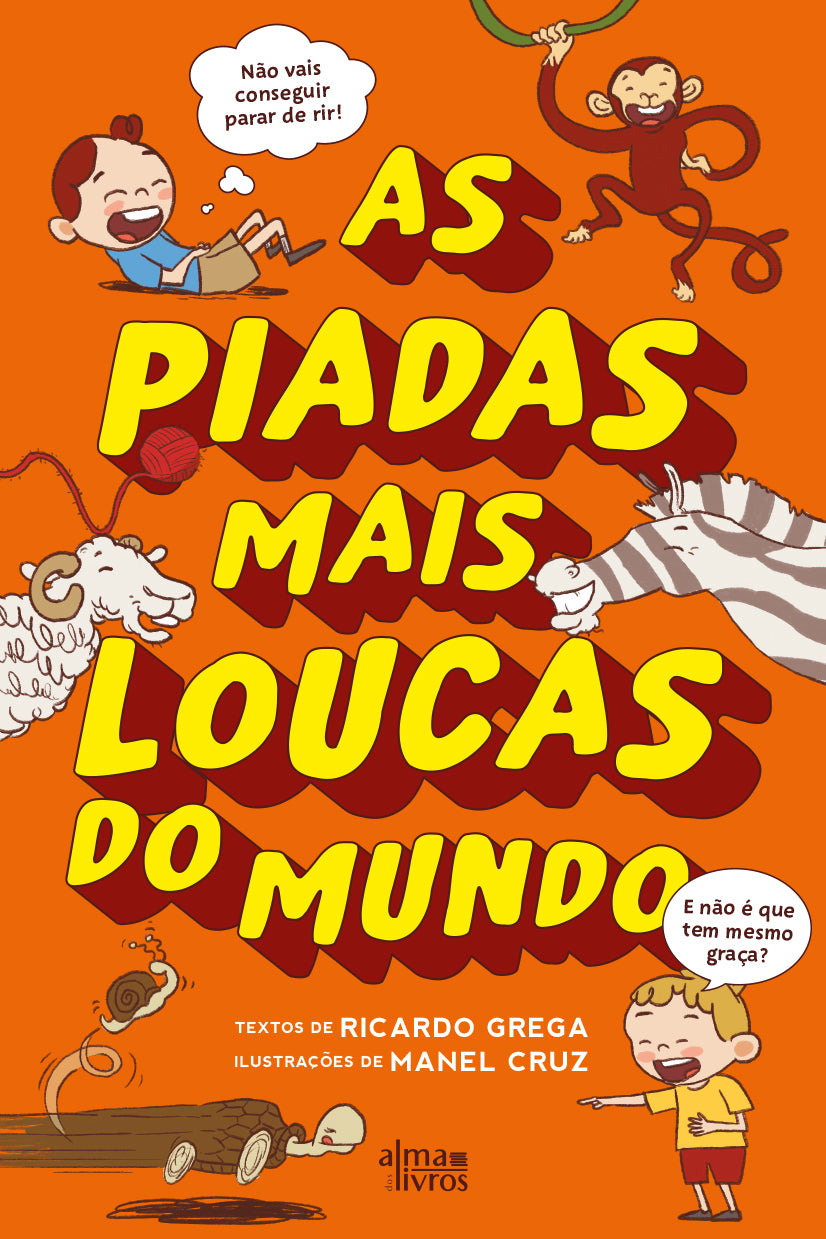 As Piadas Mais Loucas do Mundo