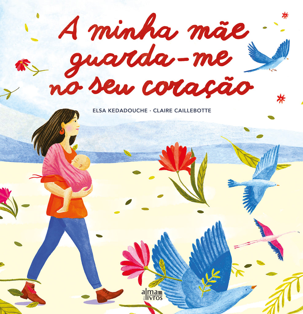 A Minha Mãe Guarda-me no Seu Coração