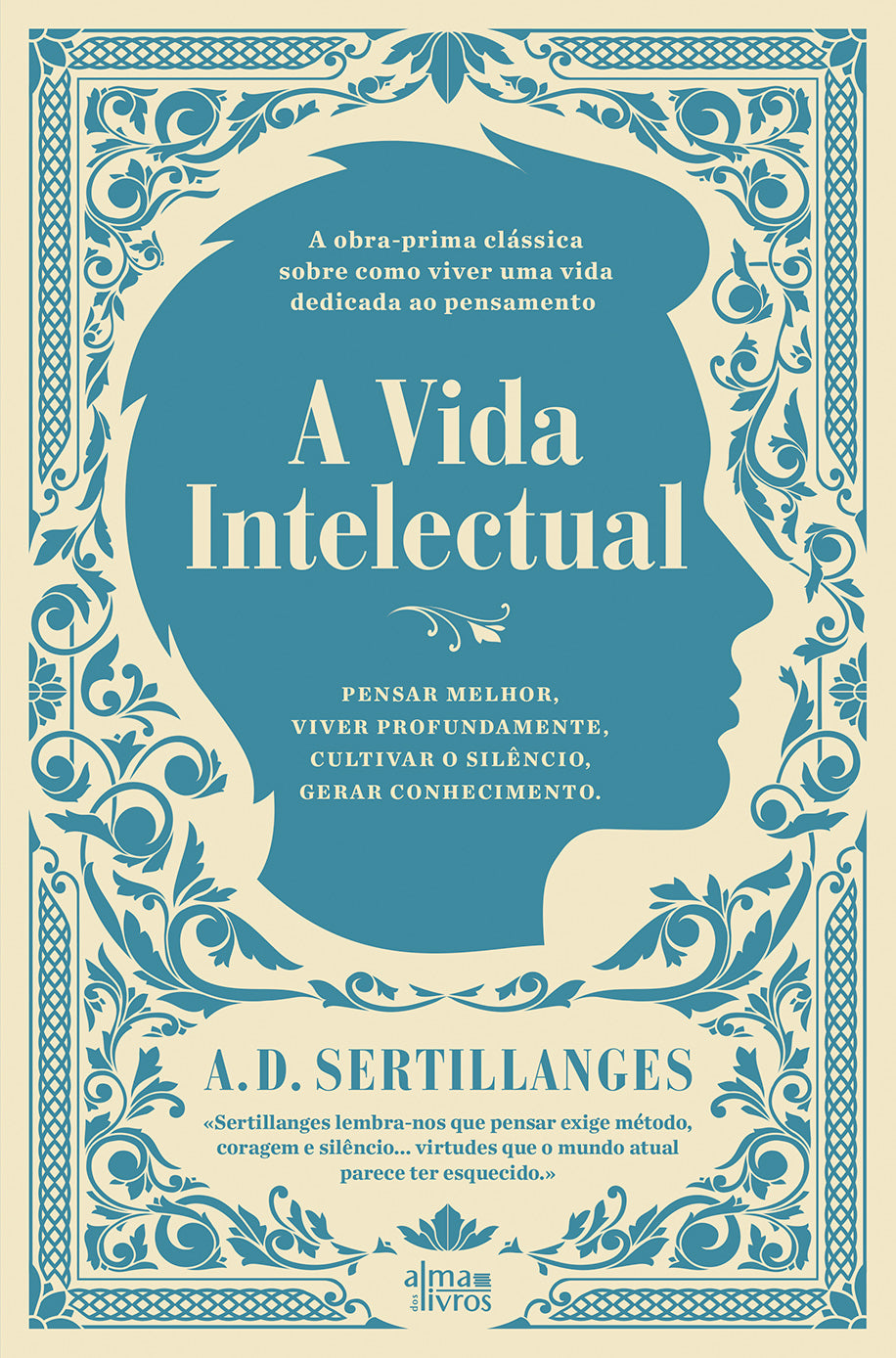 A Vida Intelectual (Receba a 25 de fevereiro)