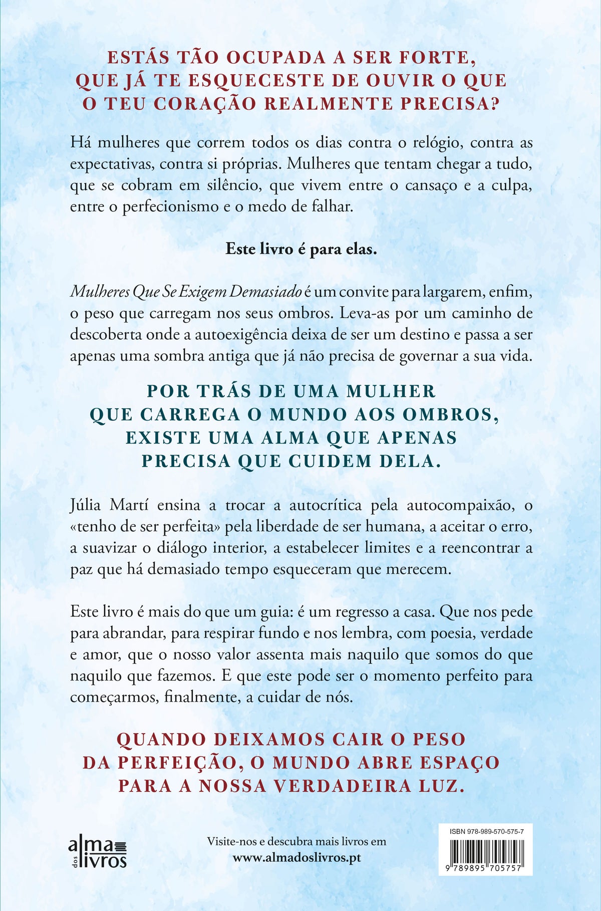 Mulheres que se Exigem Demasiado (Receba a 21 de janeiro)