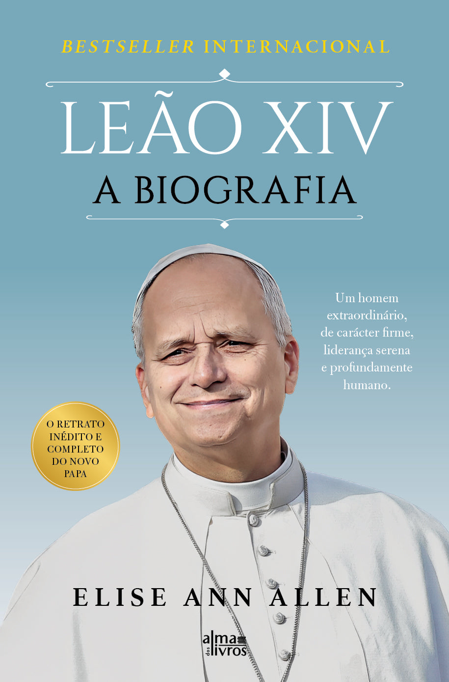 Leão XIV - A Biografia (Receba a 25 de fevereiro)