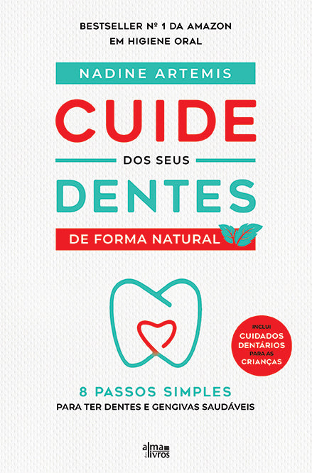 Cuide dos seus Dentes de Forma Natural (Danificado)