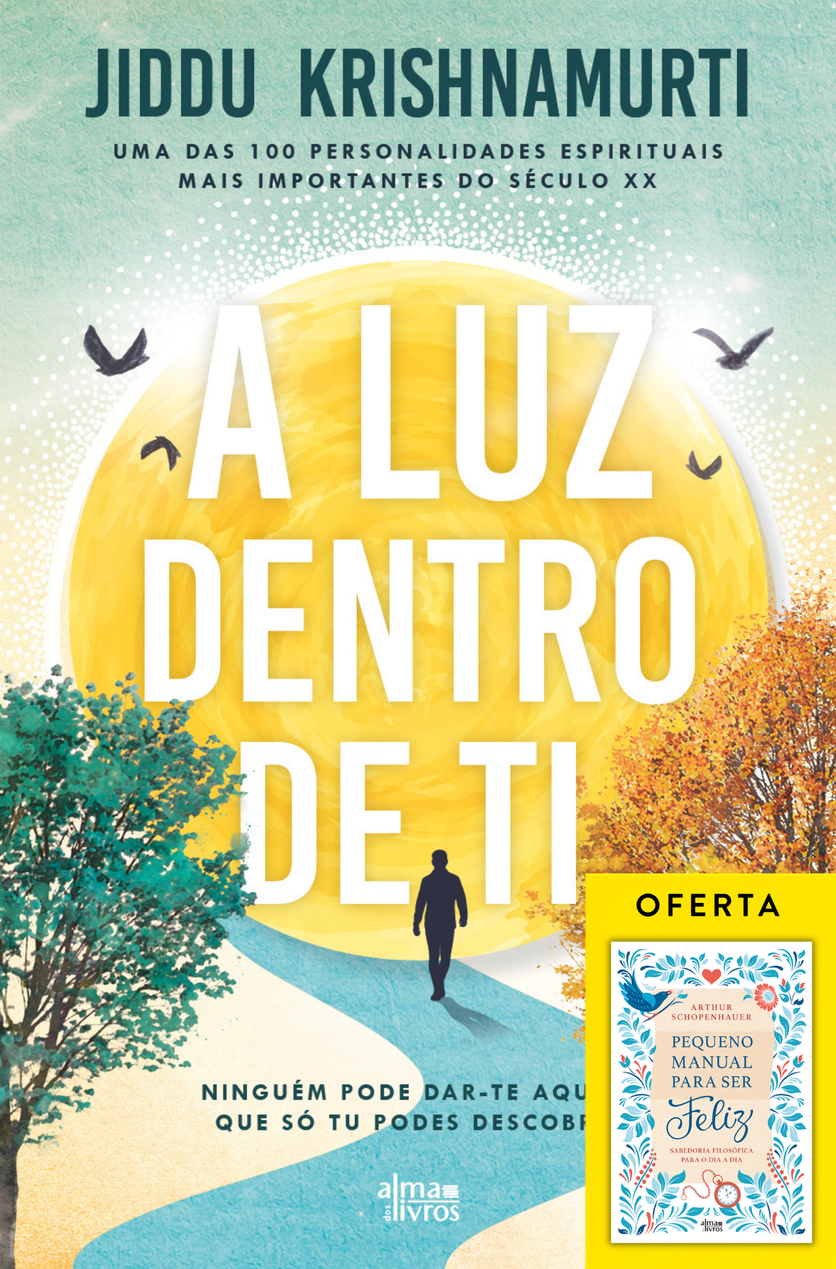 A Luz Dentro de Ti (Receba a 22 de julho)