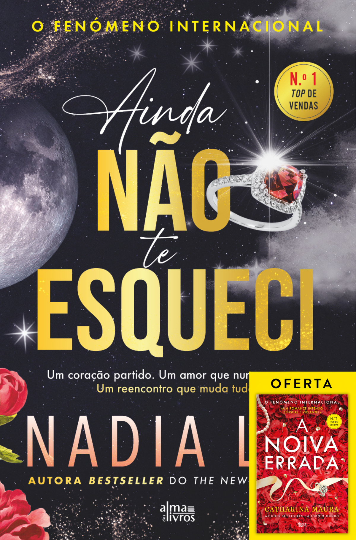 Ainda Não Te Esqueci (Receba a 22 de julho)