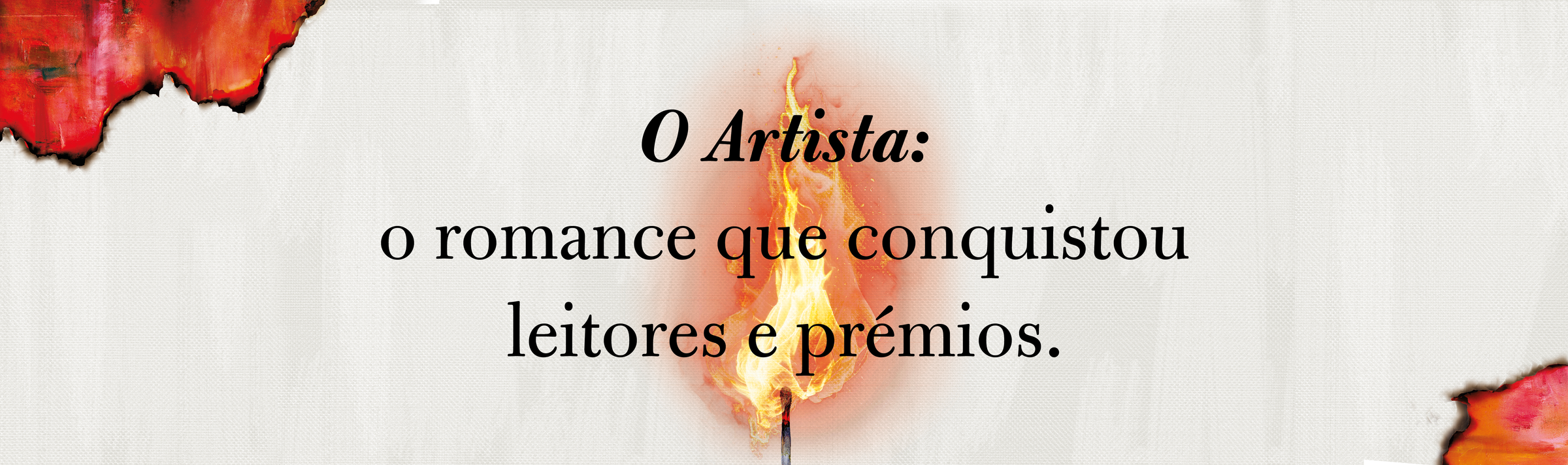 O Artista: o romance que conquistou leitores e prémios.