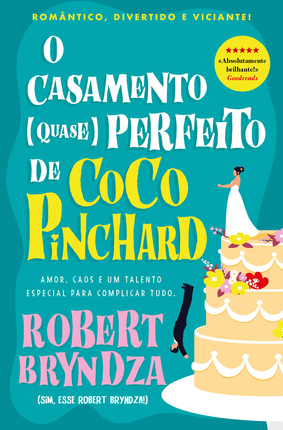 O Casamento (quase) perfeito de Coco Pinchard (Receba a 20 de maio)