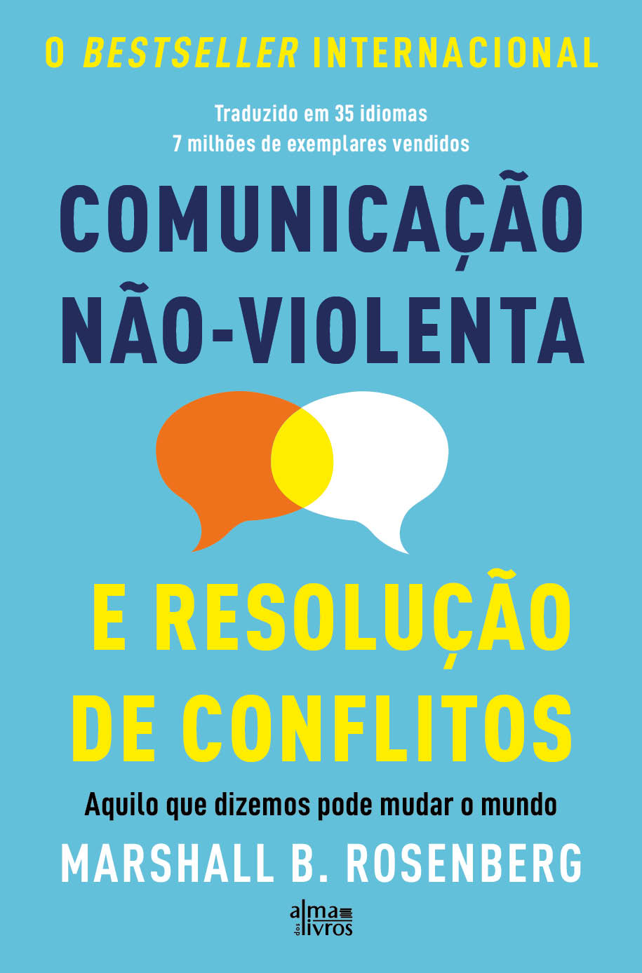Comunicação Não-Violenta e Resolução de Conflitos (Receba a 08 de julho)