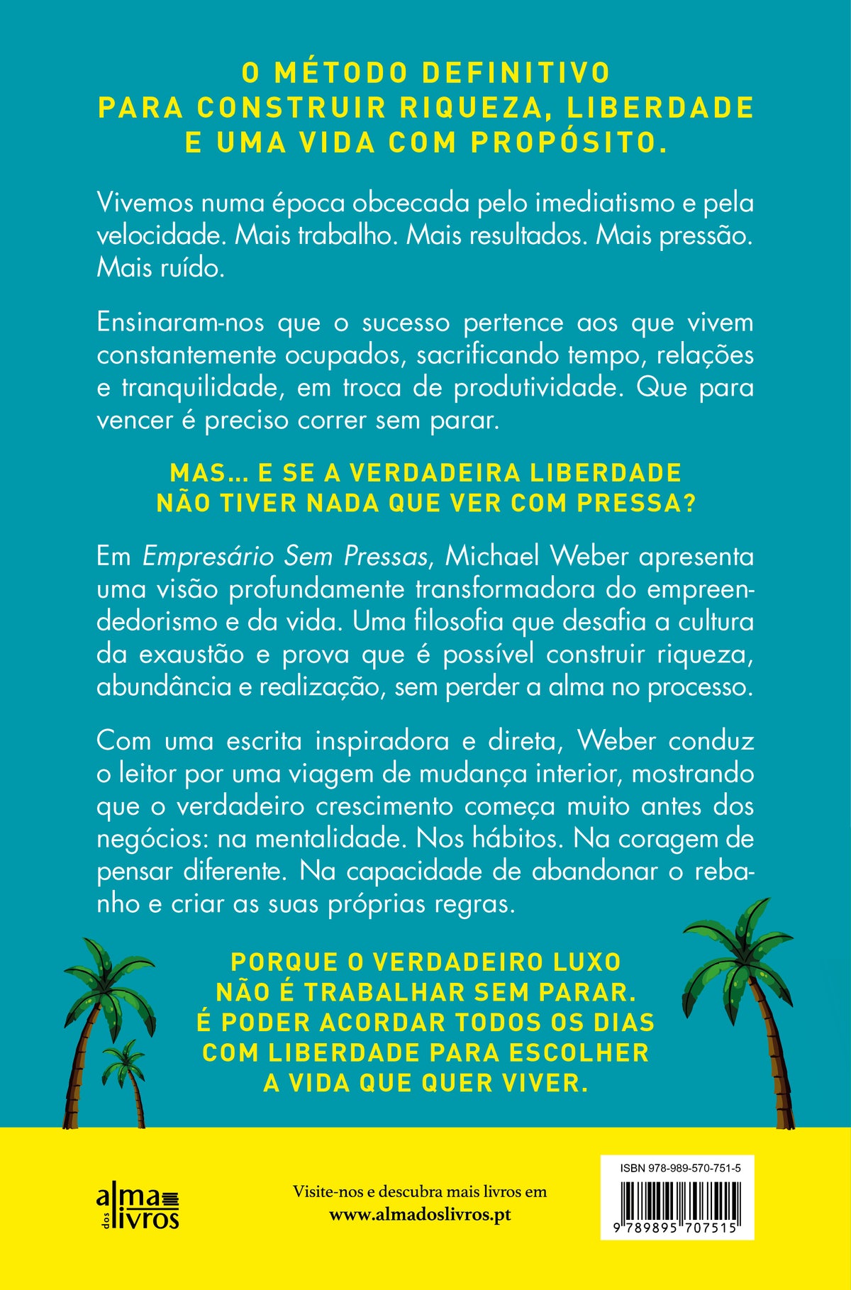 Empresário Sem Pressas (Receba a 08 julho)
