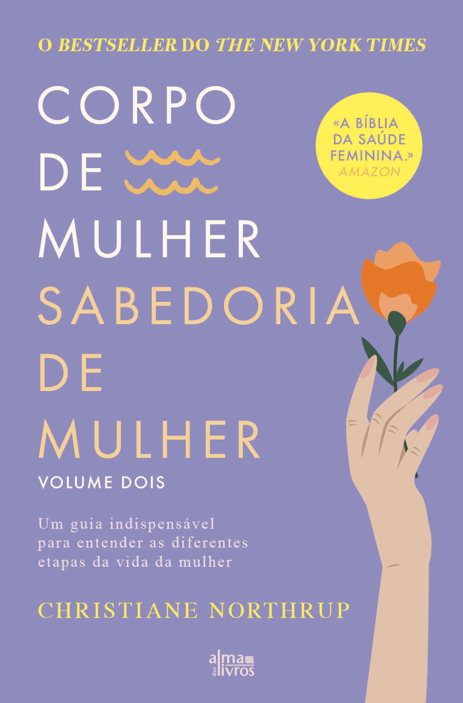 Corpo de Mulher, Sabedoria de Mulher (vol. II) (Receba a 23 de setembro)