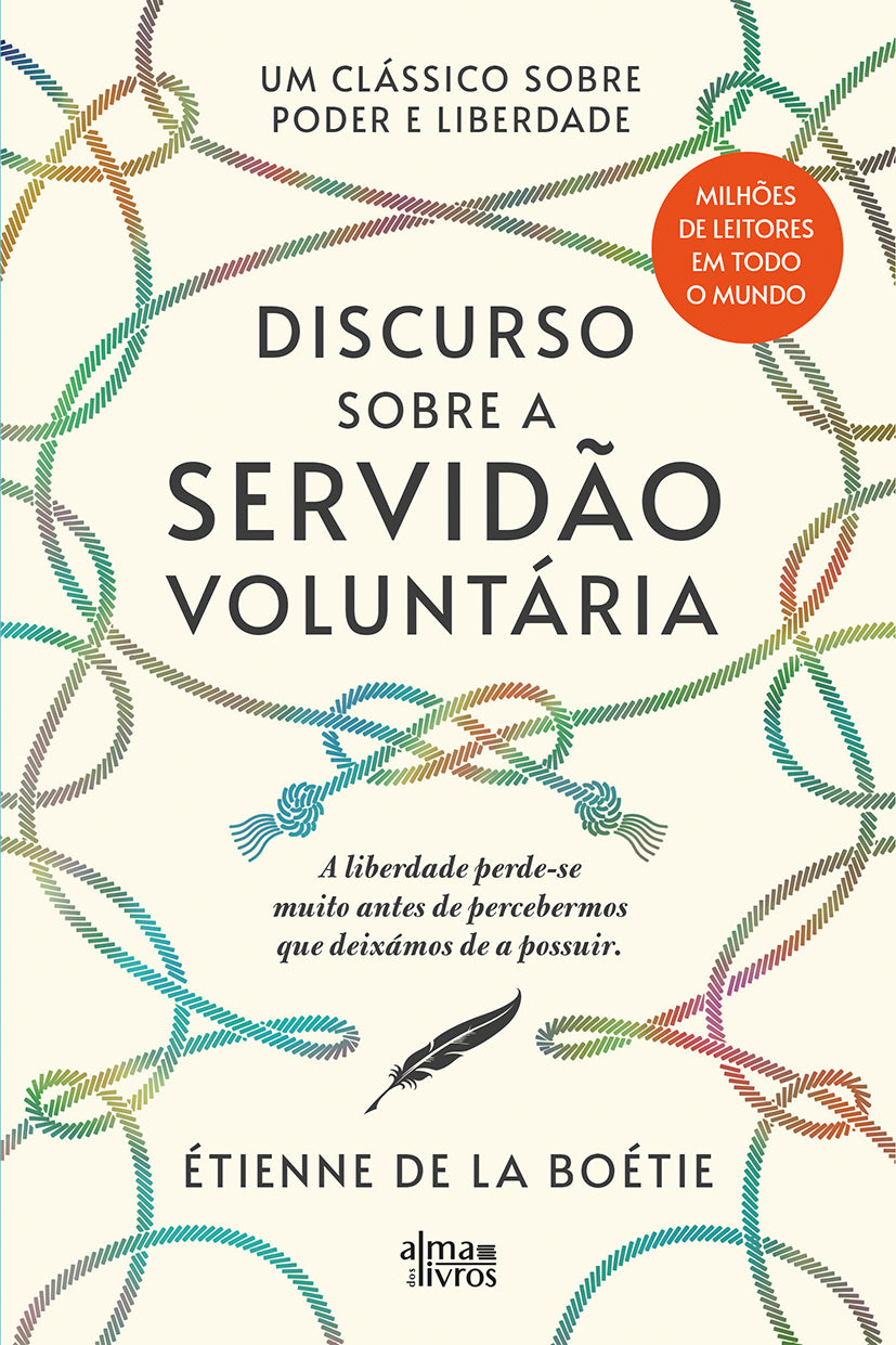 Discurso sobre a Servidão Voluntária (Receba a 06 de outubro)