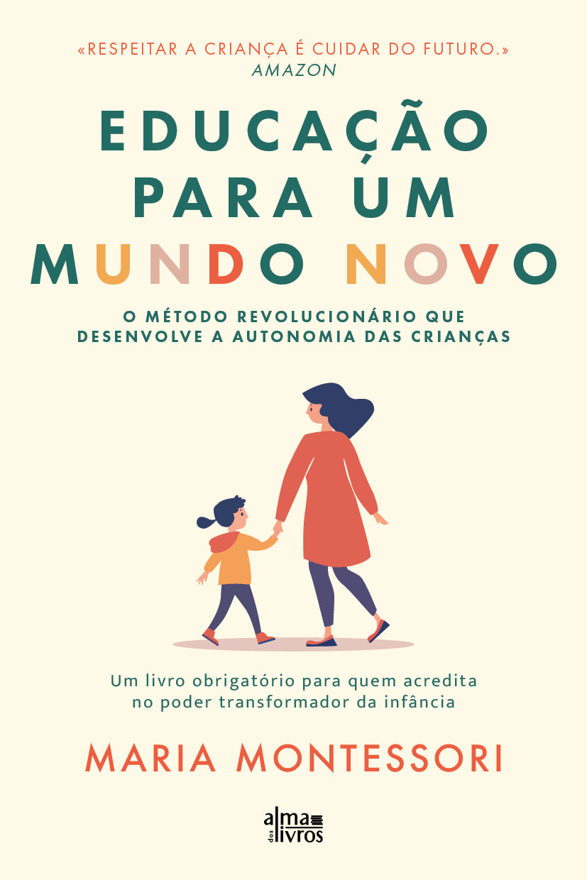 Educação para Um Mundo Novo (Receba a 22 de abril)