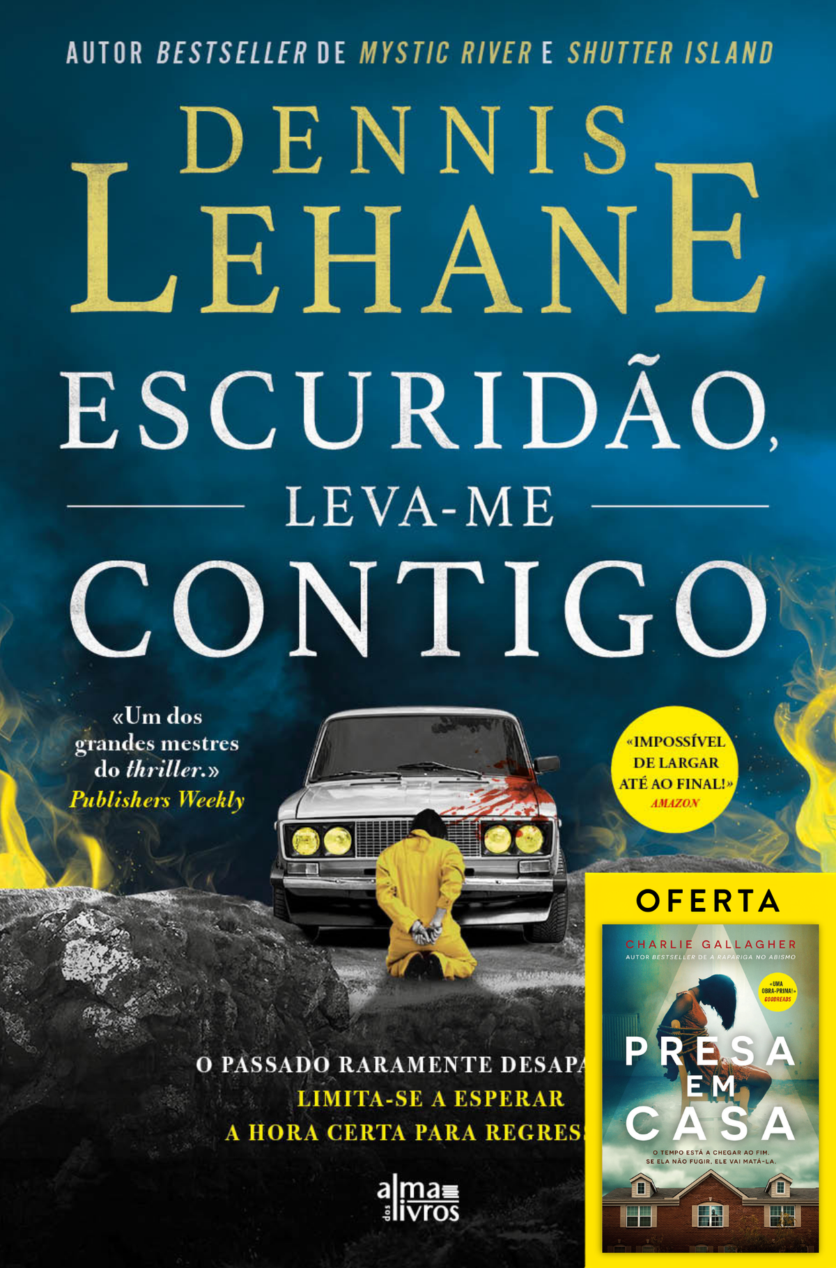 Escuridão, Leva-me Contigo (Receba a 22 de julho)