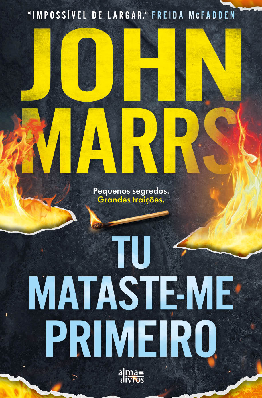 Tu Mataste-me Primeiro (Receba a 21 de outubro)