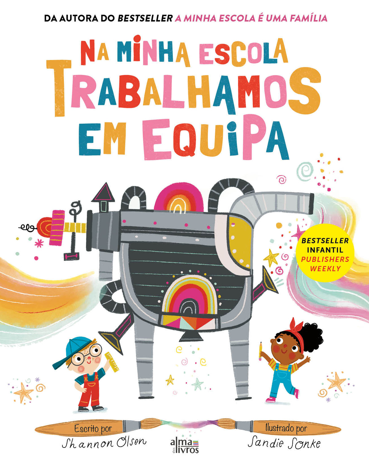 Na Minha Escola Trabalhamos em Equipa (Receba a 26 de Agosto)