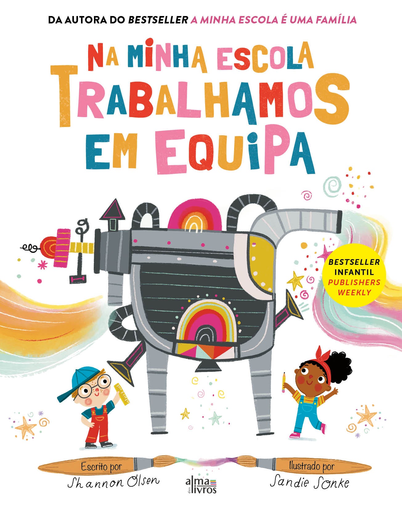 Na Minha Escola Trabalhamos em Equipa (Receba a 26 de Agosto)