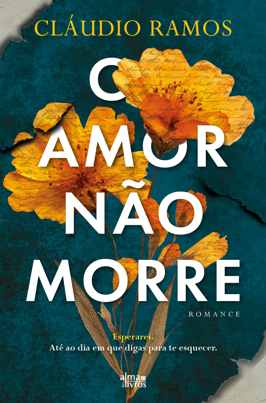 O Amor Não Morre (Receba a 25 de março)