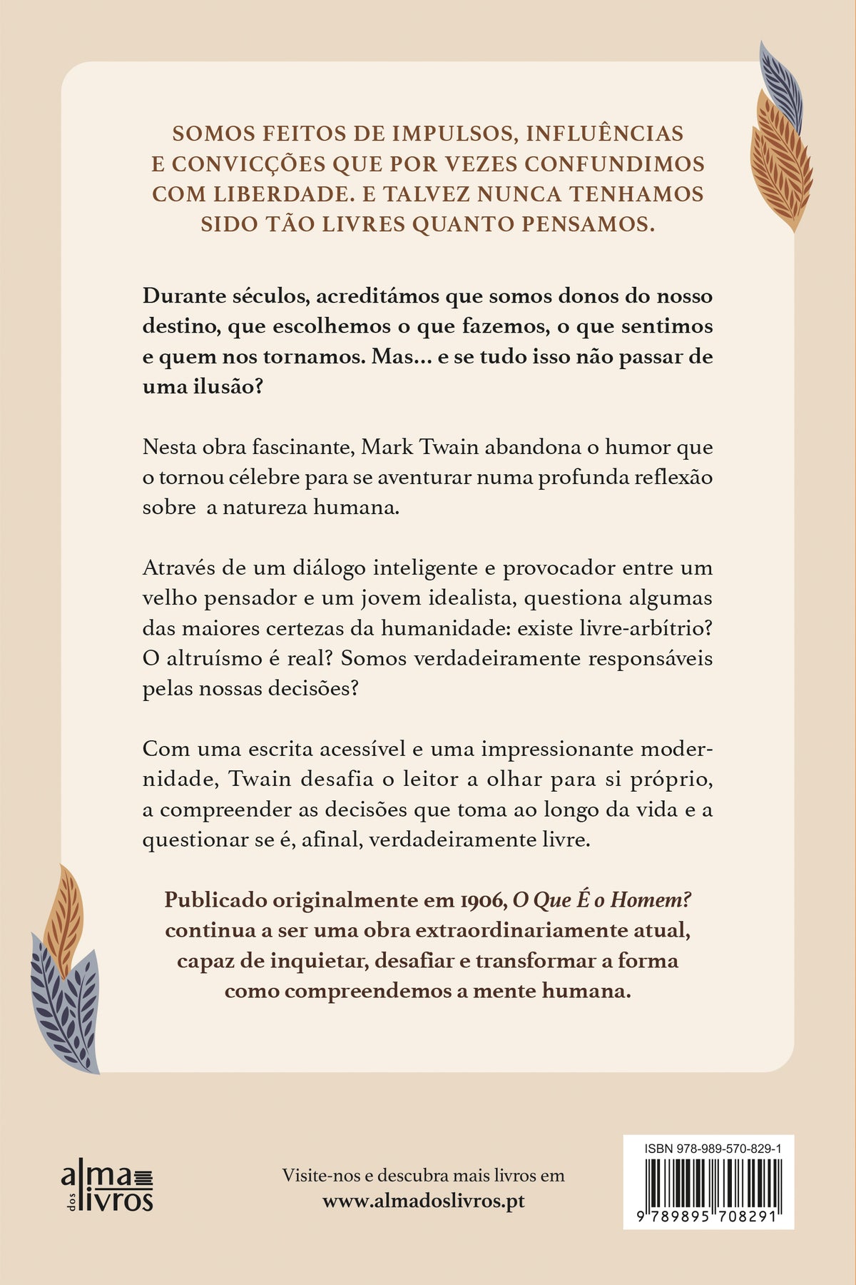 O Que é o Homem? (Receba a 23 de setembro)