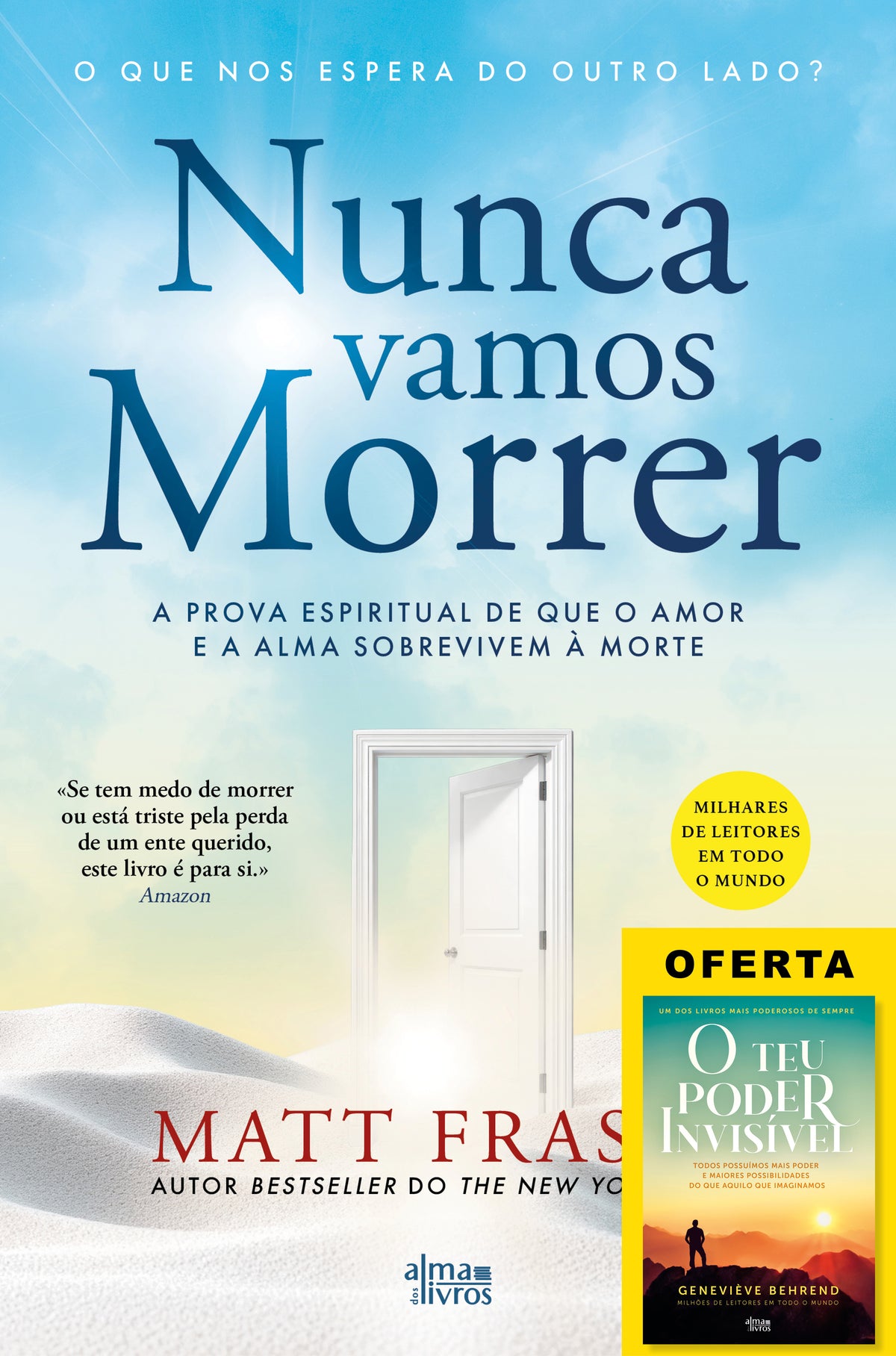 Nunca Vamos Morrer (Receba a 08 de julho)