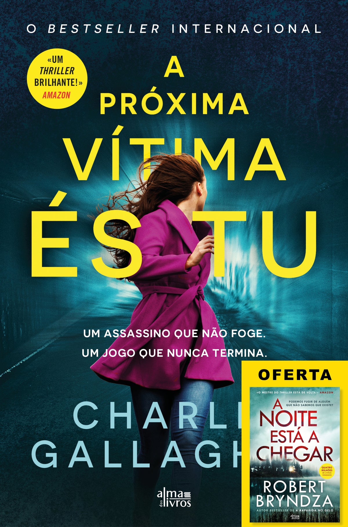 A Próxima Vítima És Tu (Receba a 17 de junho)