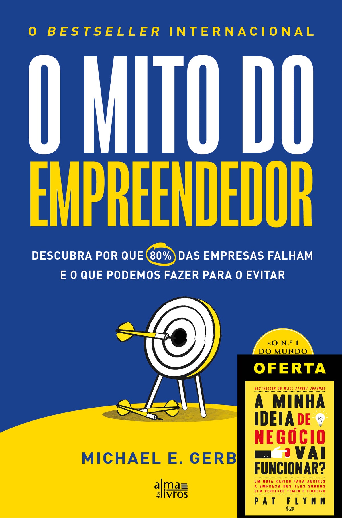 O Mito do Empreendedor (Receba a 11 de março)