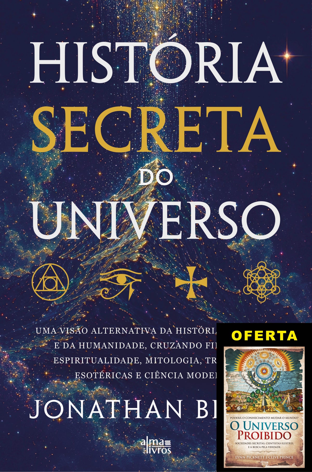 História Secreta do Universo (Receba a 09 de setembro)