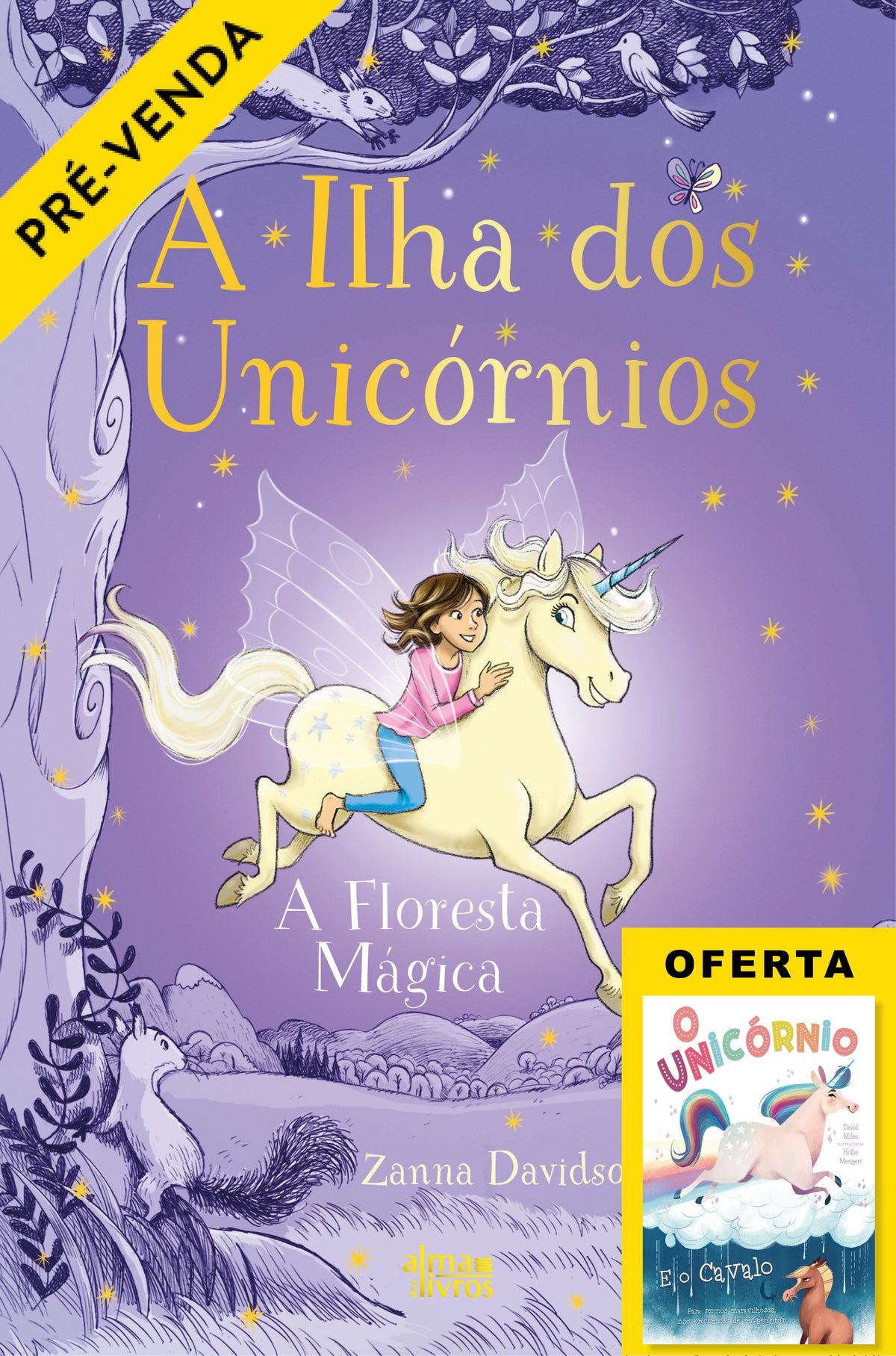 A Ilha dos Unicórnios N.º 1 - A Floresta Mágica (Receba a 22 de abril)