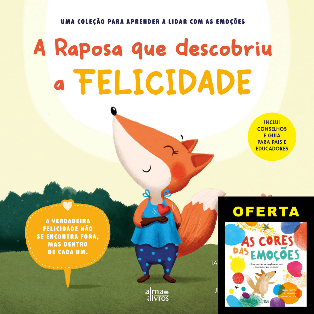 A Raposa Que Descobriu a Felicidade (Receba a 09 de setembro)