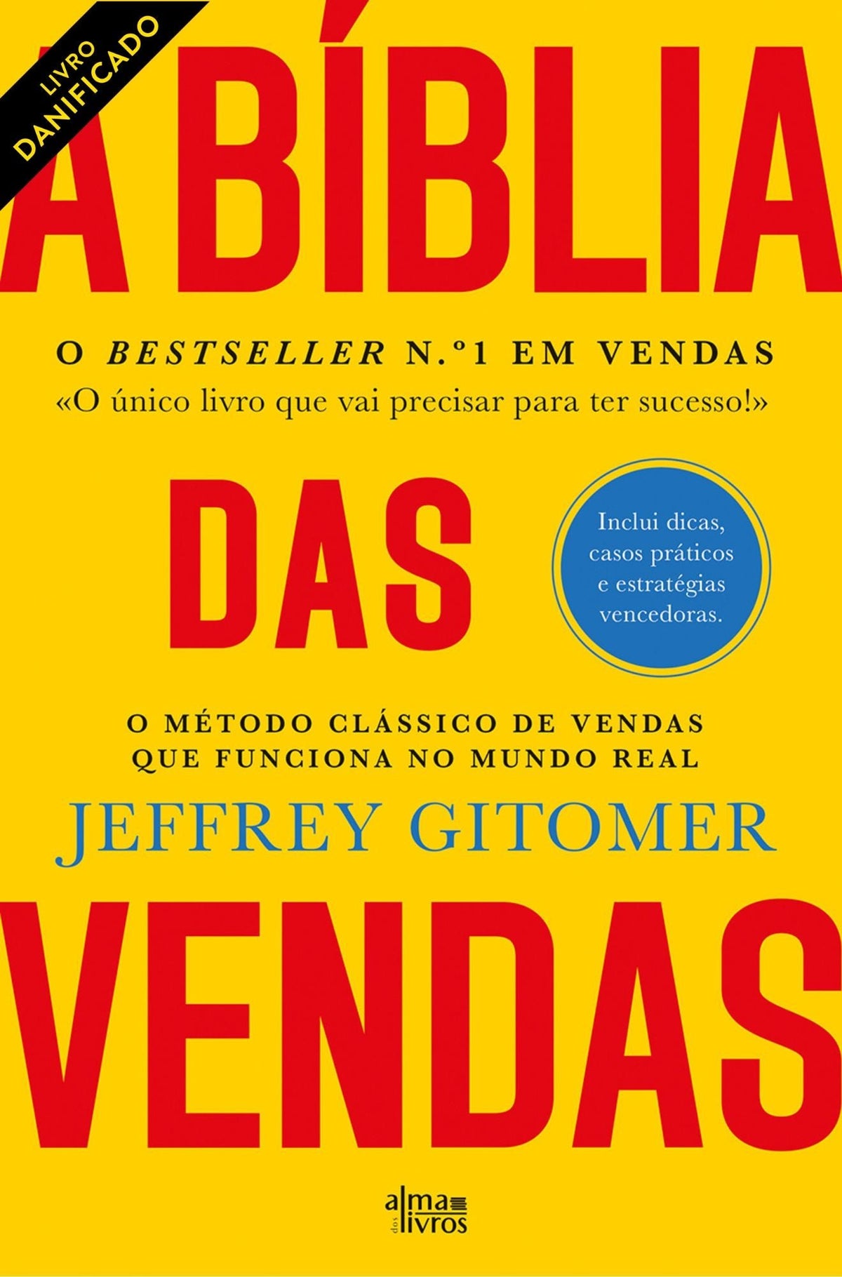 A Bíblia das Vendas (danificado) - Alma dos Livros