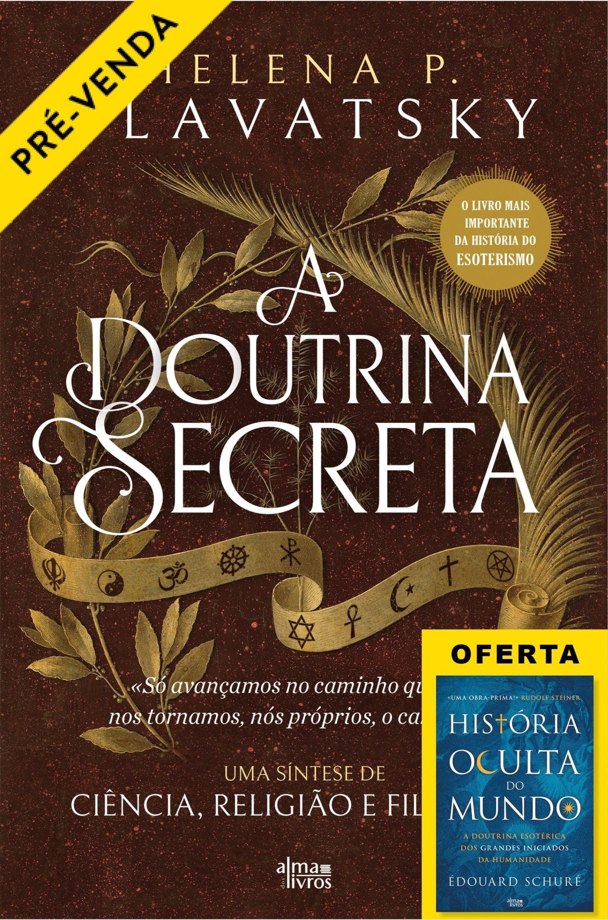 A Doutrina Secreta (Receba a 26 de junho) - Alma dos Livros