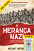 A Herança Nazi (Receba a 12 de junho) - Alma dos Livros