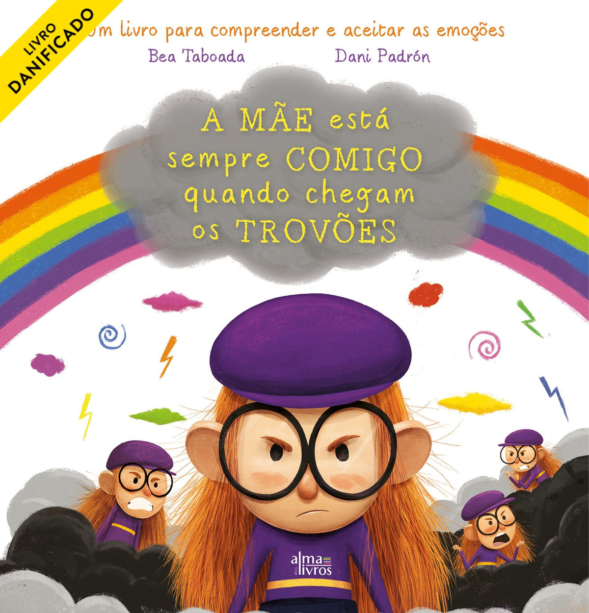 A Mãe Está Sempre Comigo Quando Chegam os Trovões (danificado) - Alma dos Livros