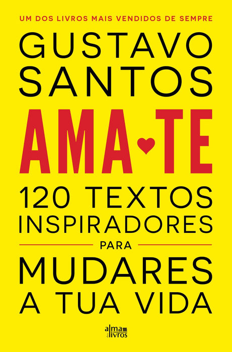 Ama - te - Alma dos Livros